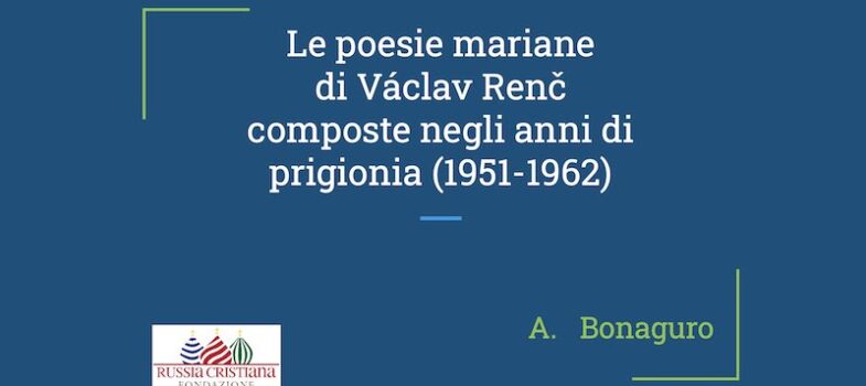 Le poesie mariane di Václav Renč composte negli anni di prigionia (1951-62)